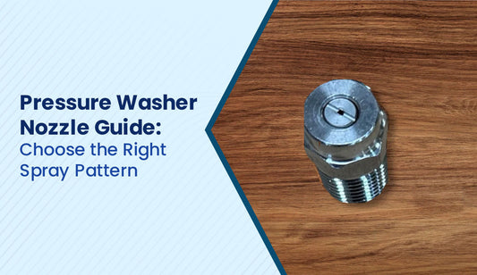 Pressure Washer Nozzle Guide: Choose the Right Spray Pattern